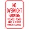 Signmission No Overnight Parking Violators Will Be Towed Away Heavy-Gauge Aluminum, 12" x 18", A-1218-25067 A-1218-25067 - alternate 1